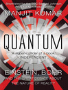 Quantum (eBook): Einstein, Bohr and the Great Debate About the Nature of Reality
